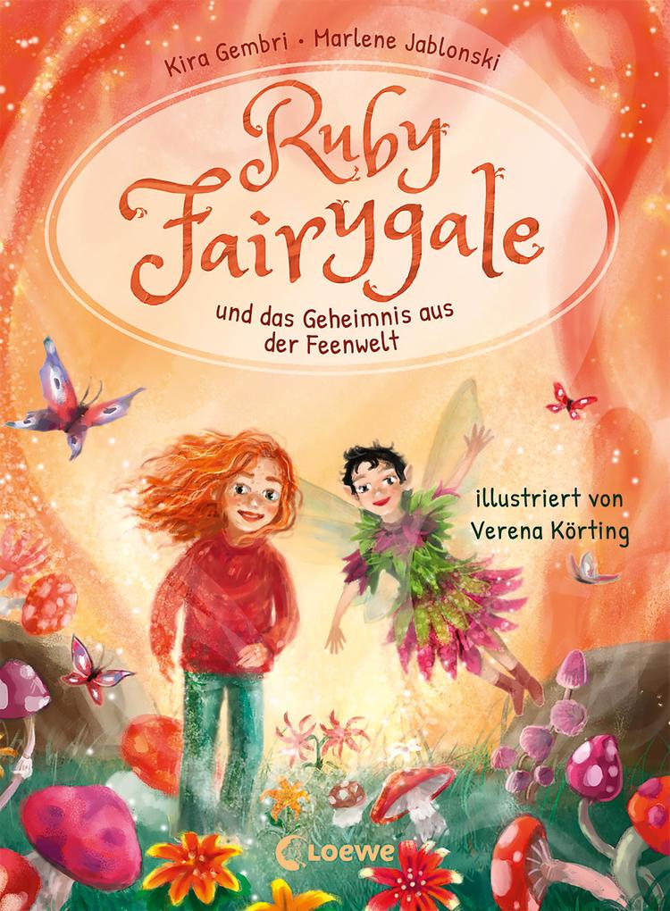 Ruby Fairygale und das Geheimnis aus der Feenwelt (Erstlese-Reihe Band 2)