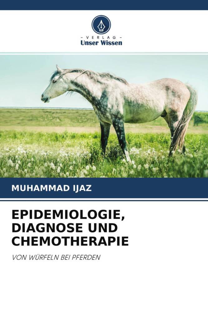 EPIDEMIOLOGIE DIAGNOSE UND CHEMOTHERAPIE