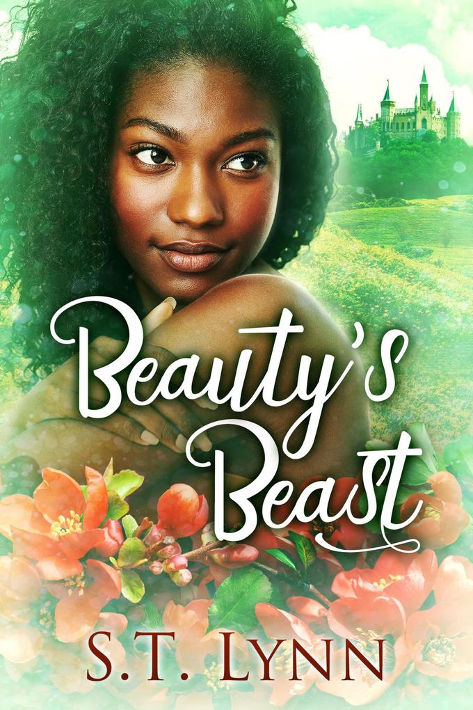 Beauty‘s Beast (Black Trans Fairy Tales #3)