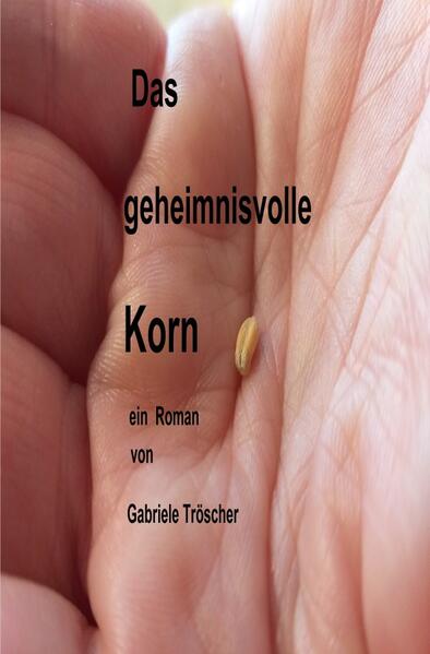 Image of Das geheimnisvolle Korn