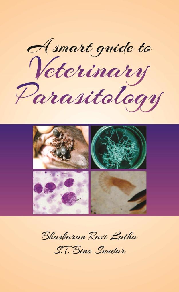 Smart Guide To Veterinary Parasitology