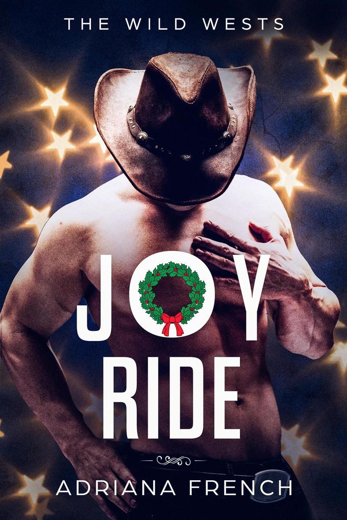 Joy Ride (The Wild Wests #5)