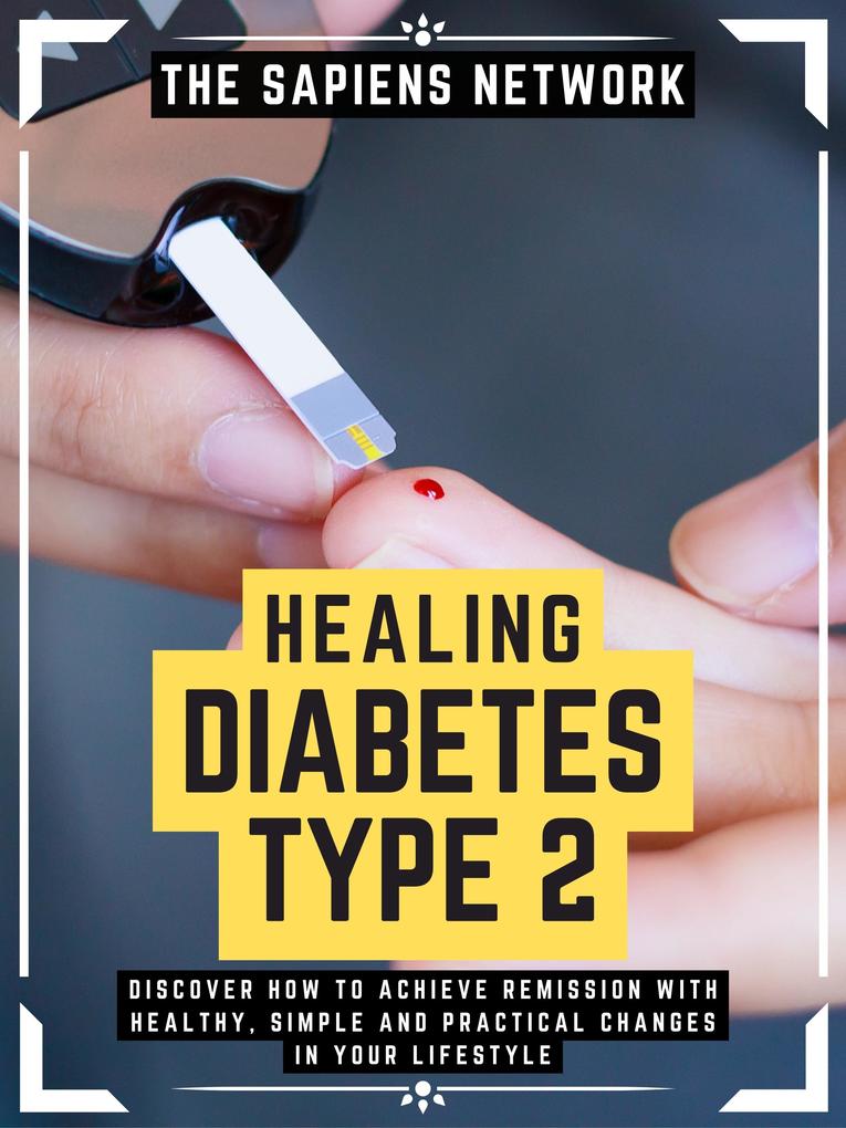 Healing Diabetes Type 2
