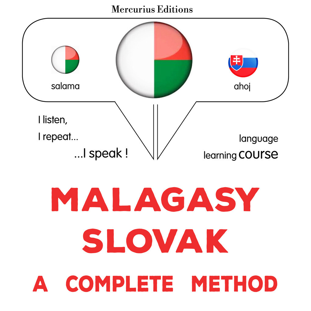 Malagasy - Slovak : a complete method