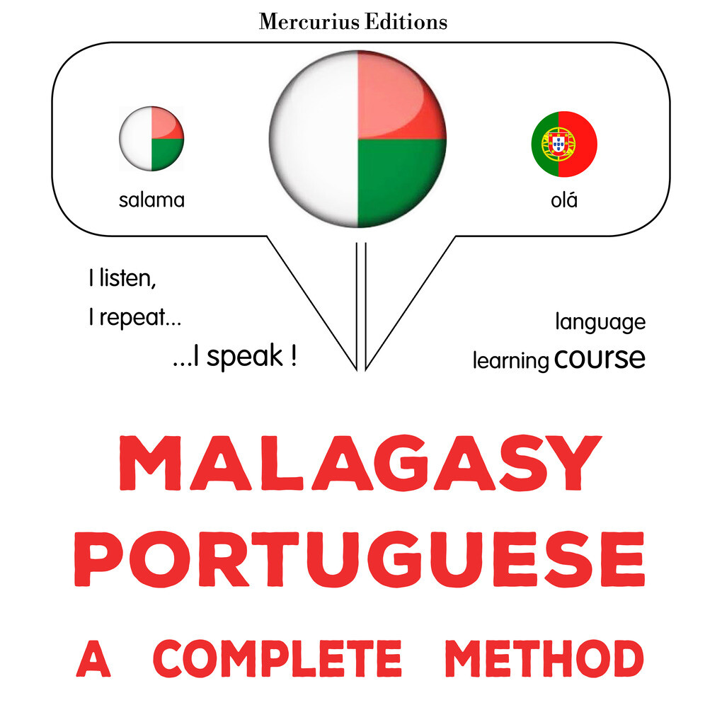 Malagasy - Portuguese : a complete method