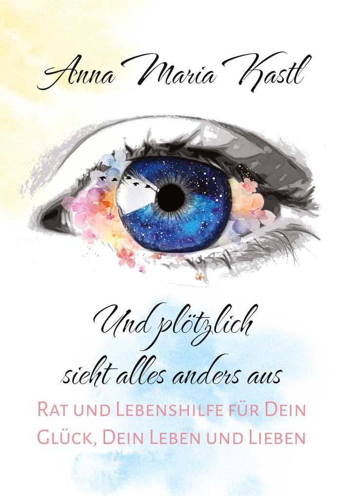 Und plötzlich sieht alles anders aus