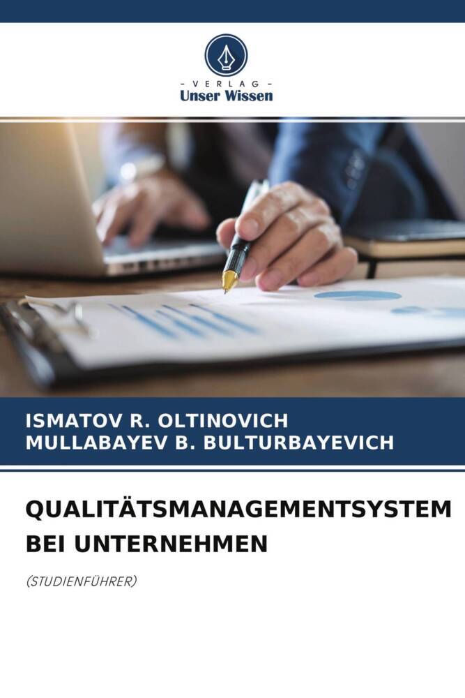 QUALITÄTSMANAGEMENTSYSTEM BEI UNTERNEHMEN