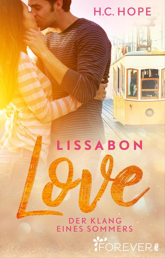 Lissabon Love - Der Klang eines Sommers