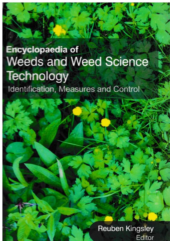 Encyclopaedia of Weeds and Weed Science Technology Identification Measures and Control (Manual of Weed Ecology)