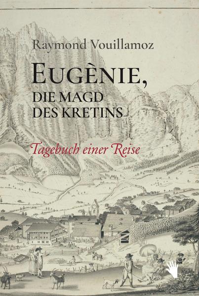 Eugènie die Magd des Kretins