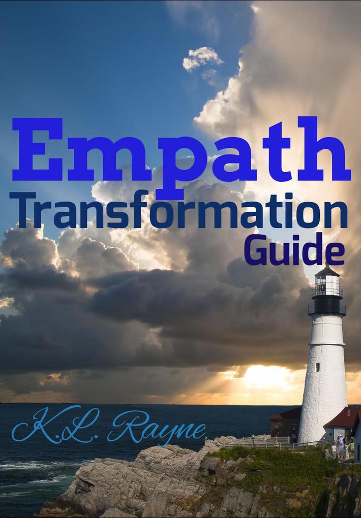Empath Transformation Guide (Clouds of Rayne #10)
