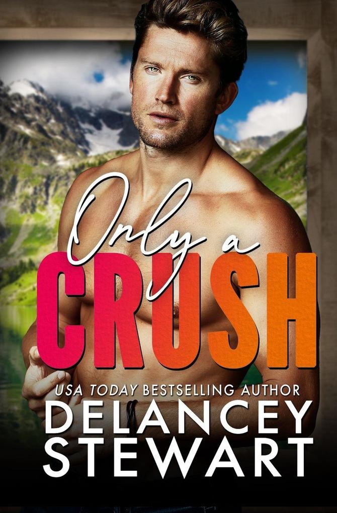 Only a Crush