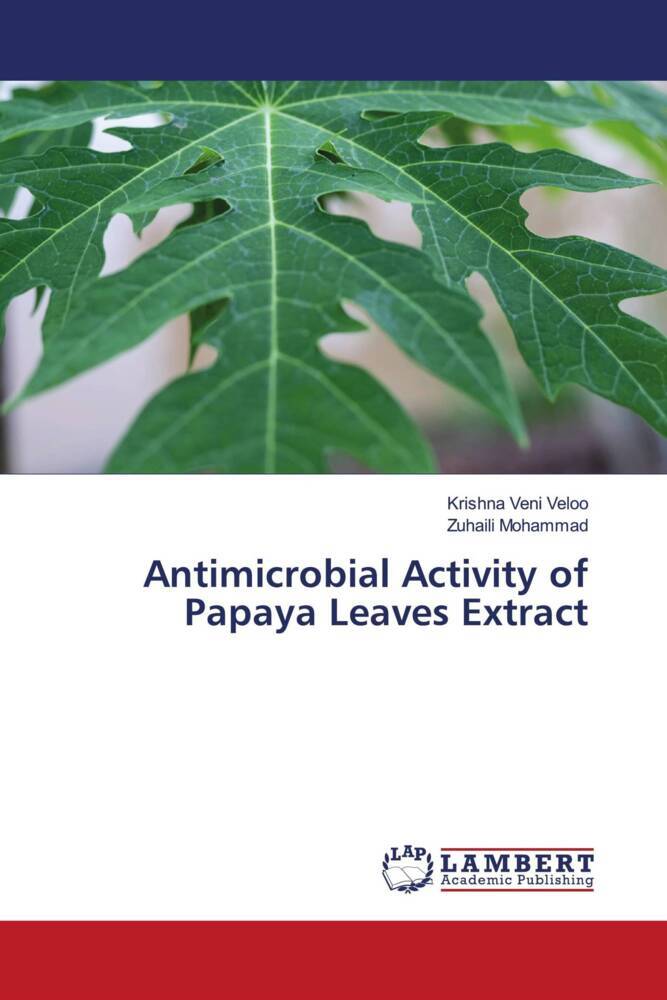 Antimicrobial Activity of Papaya Leaves Extract