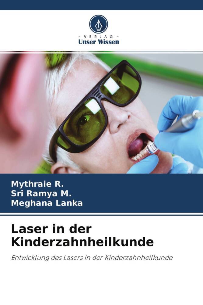 Laser in der Kinderzahnheilkunde