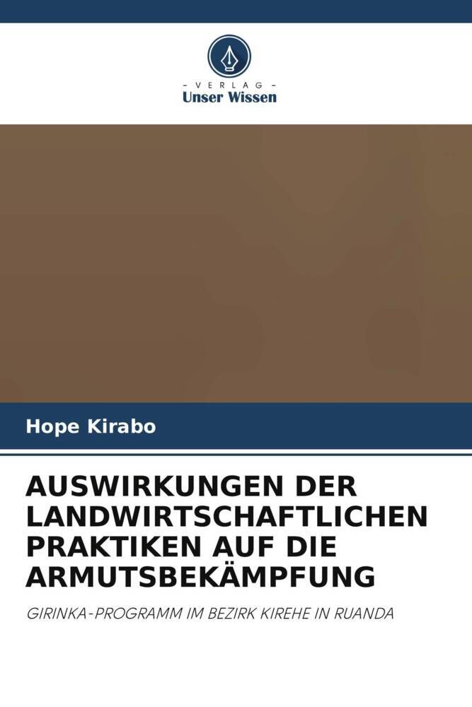AUSWIRKUNGEN DER LANDWIRTSCHAFTLICHEN PRAKTIKEN AUF DIE ARMUTSBEKÄMPFUNG