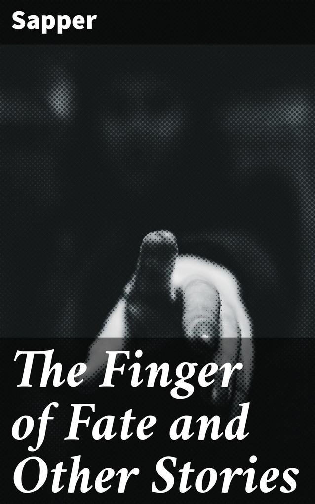 The Finger of Fate and Other Stories