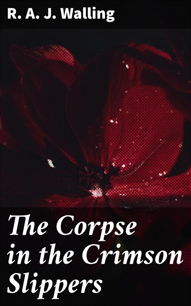 The Corpse in the Crimson Slippers