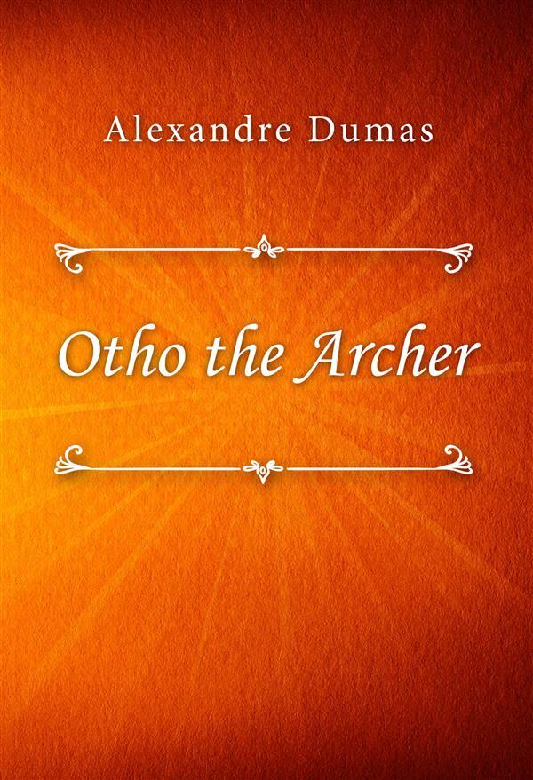 Otho the Archer