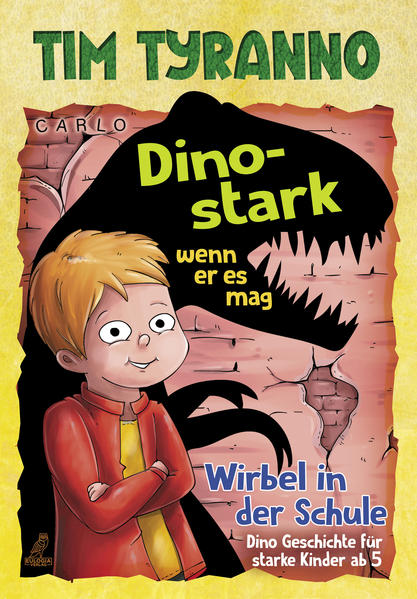 Tim Tyranno - Dino-stark wenn er es mag