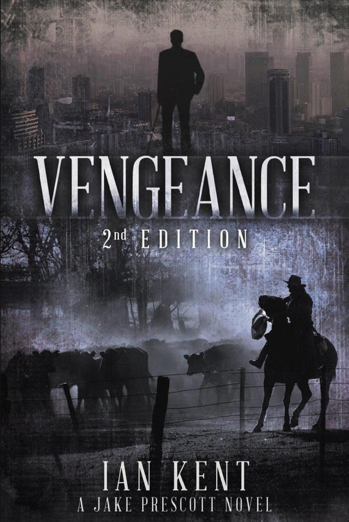 Vengeance (Jake Prescott Novels #3)