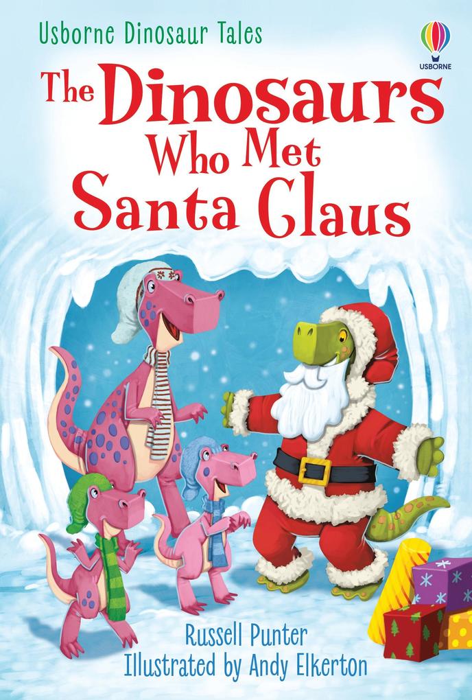 Image of The Dinosaurs who Met Santa Claus