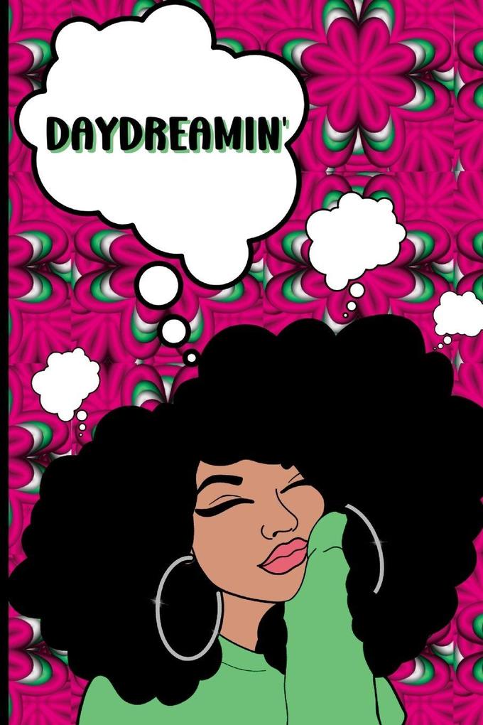 Daydreamin'