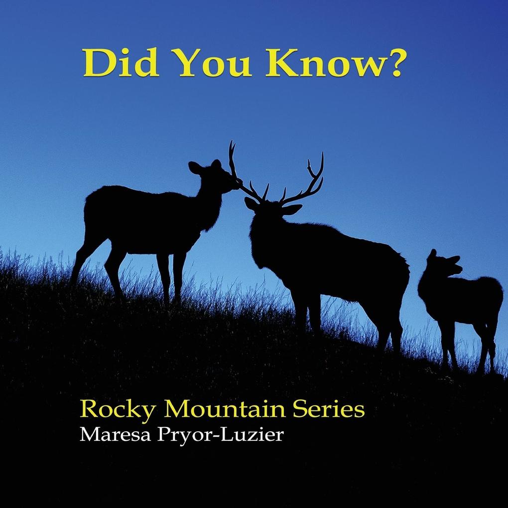 Did You Know? Rocky Mountain Series