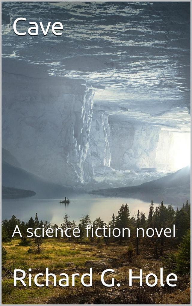 Cave (Science Fiction and Fantasy #2)