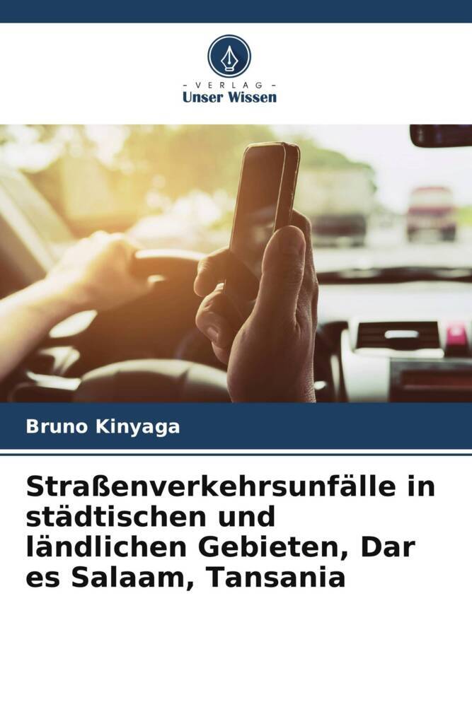 Straßenverkehrsunfälle in städtischen und ländlichen Gebieten Dar es Salaam Tansania