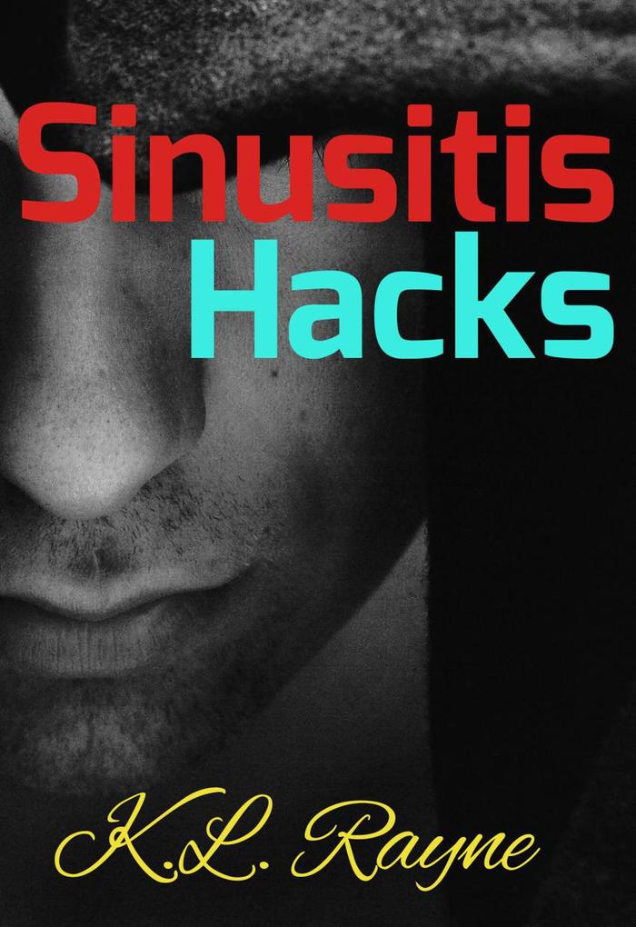 Sinusitis Hacks (Clouds of Rayne #25)
