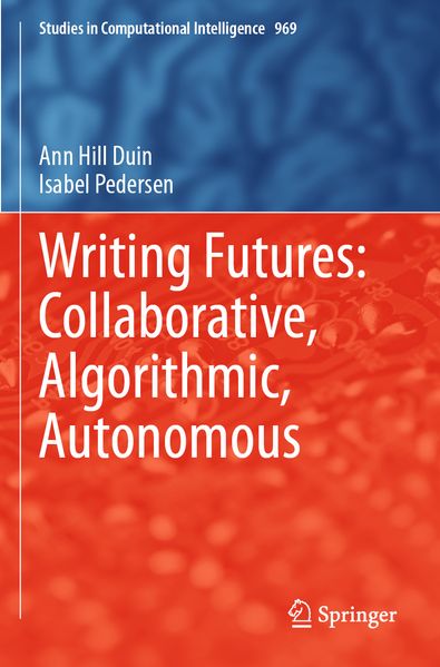 Writing Futures: Collaborative Algorithmic Autonomous