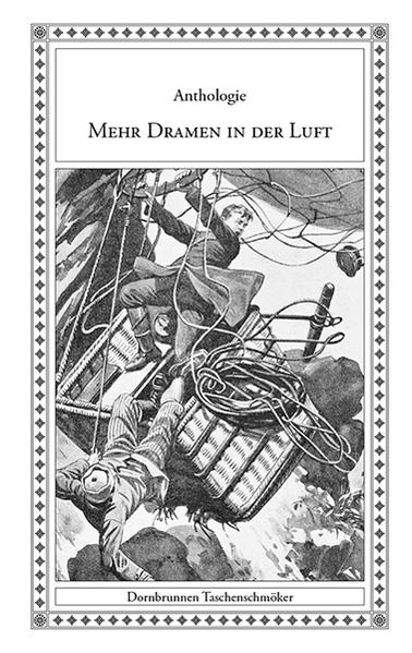Mehr Dramen in der Luft