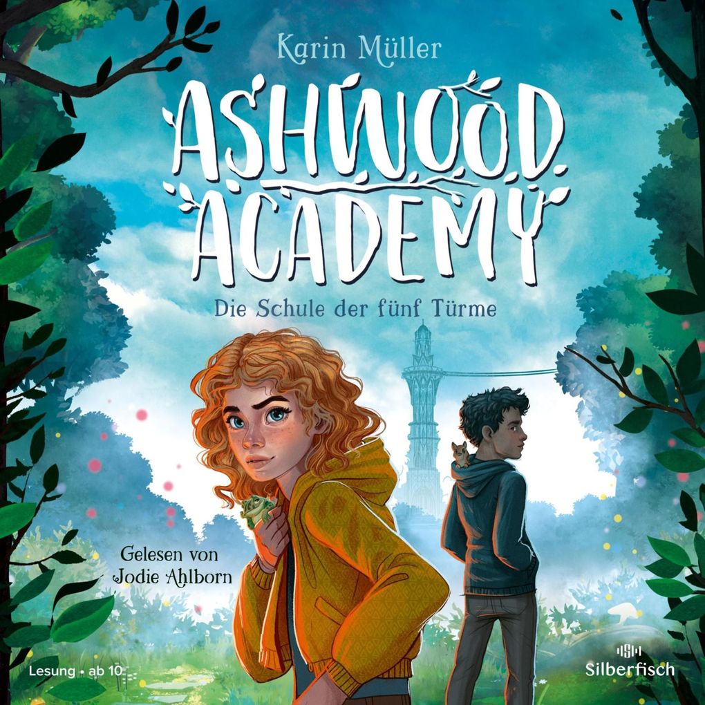 Ashwood Academy Die Schule der fünf Türme (Ashwood Academy 1)