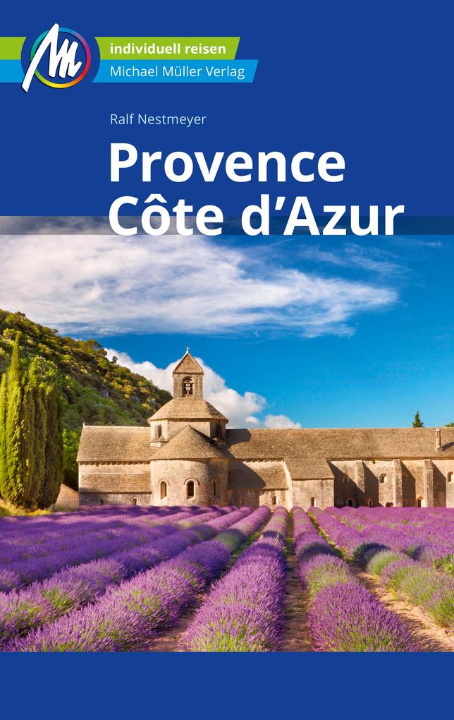 Provence & Côte d‘Azur Reiseführer Michael Müller Verlag