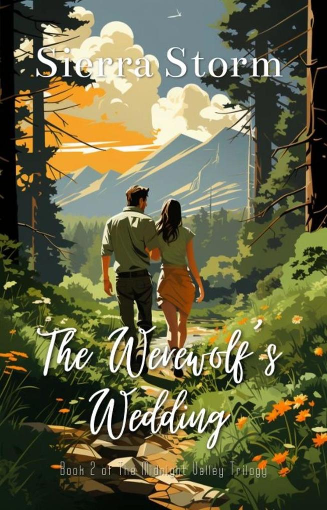 The Werewolf‘s Wedding (The Midnight Valley Saga)