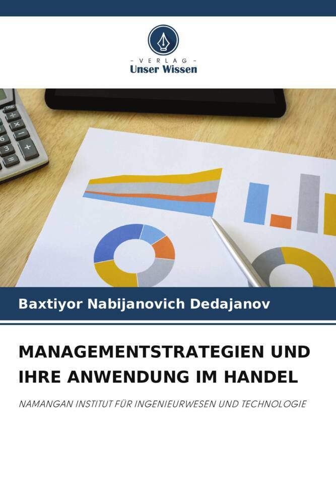 MANAGEMENTSTRATEGIEN UND IHRE ANWENDUNG IM HANDEL