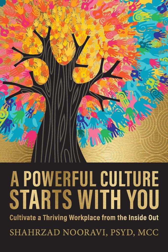 A Powerful Culture Starts with You