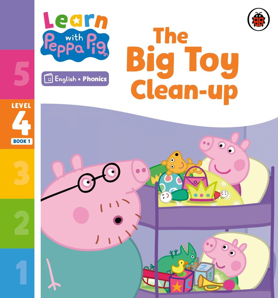 Learn with Peppa Phonics Level 4 Book 1 - The Big Toy Clean-up (Phonics Reader)
