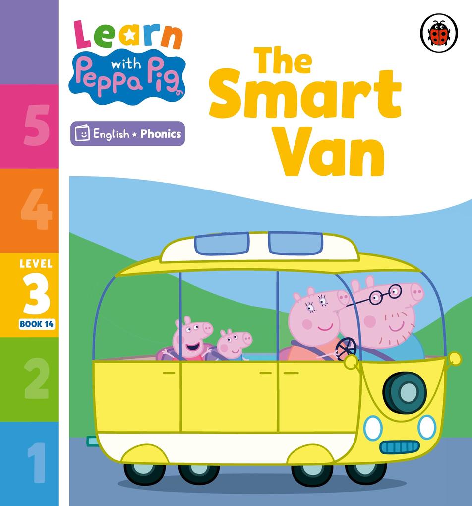 Learn with Peppa Phonics Level 3 Book 14 - The Smart Van (Phonics Reader)