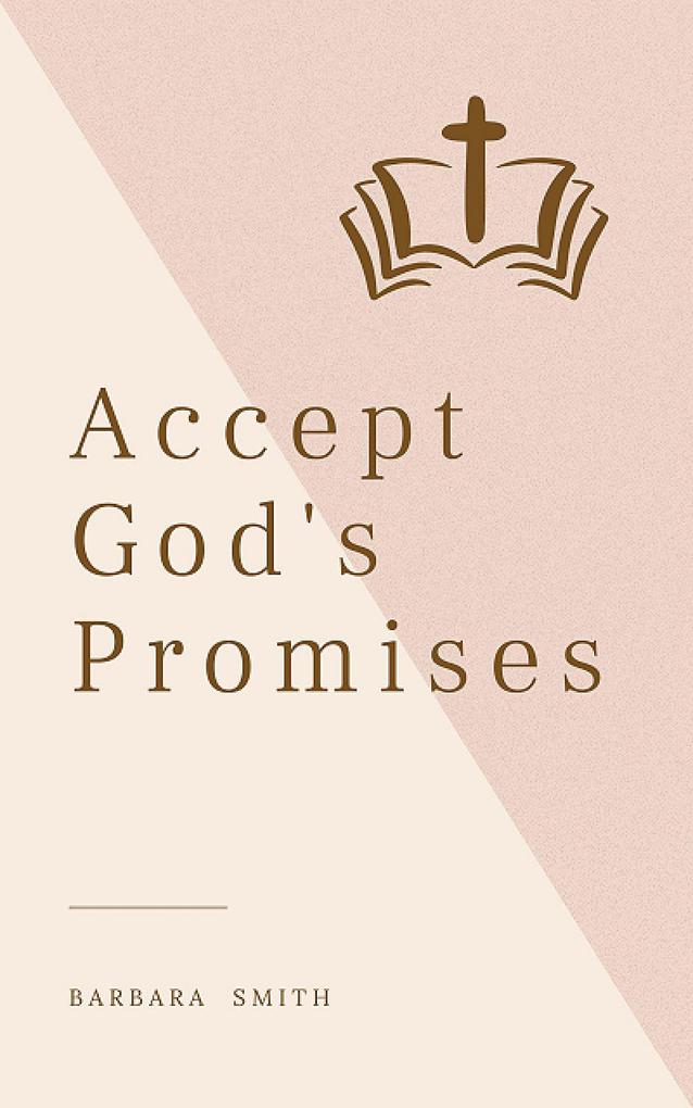 Accept God‘s Promises