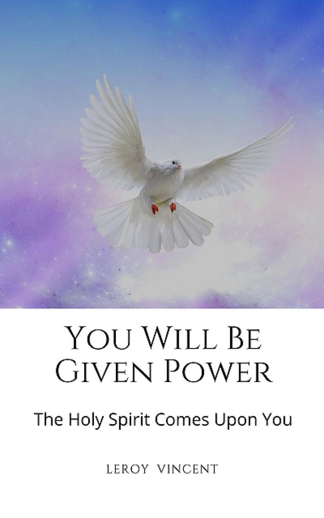 You Will Be Given Power