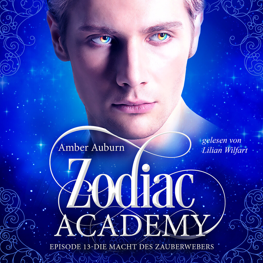 Zodiac Academy Episode 13 - Die Macht des Zauberwebers