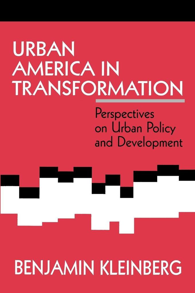 Urban America in Transformation