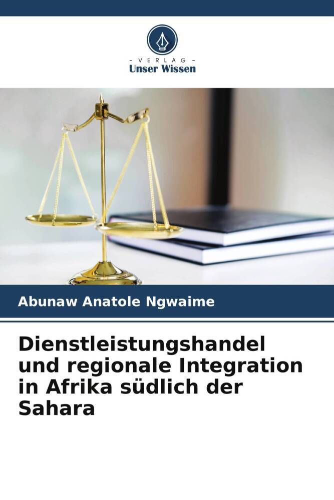 Dienstleistungshandel und regionale Integration in Afrika südlich der Sahara