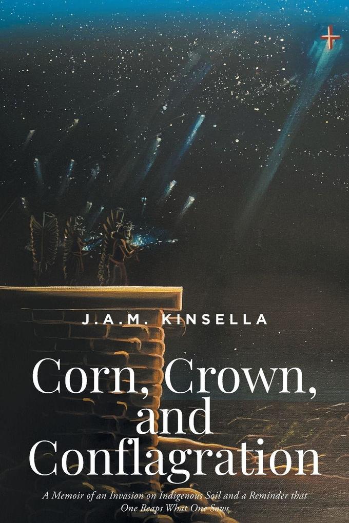Corn Crown and Conflagration