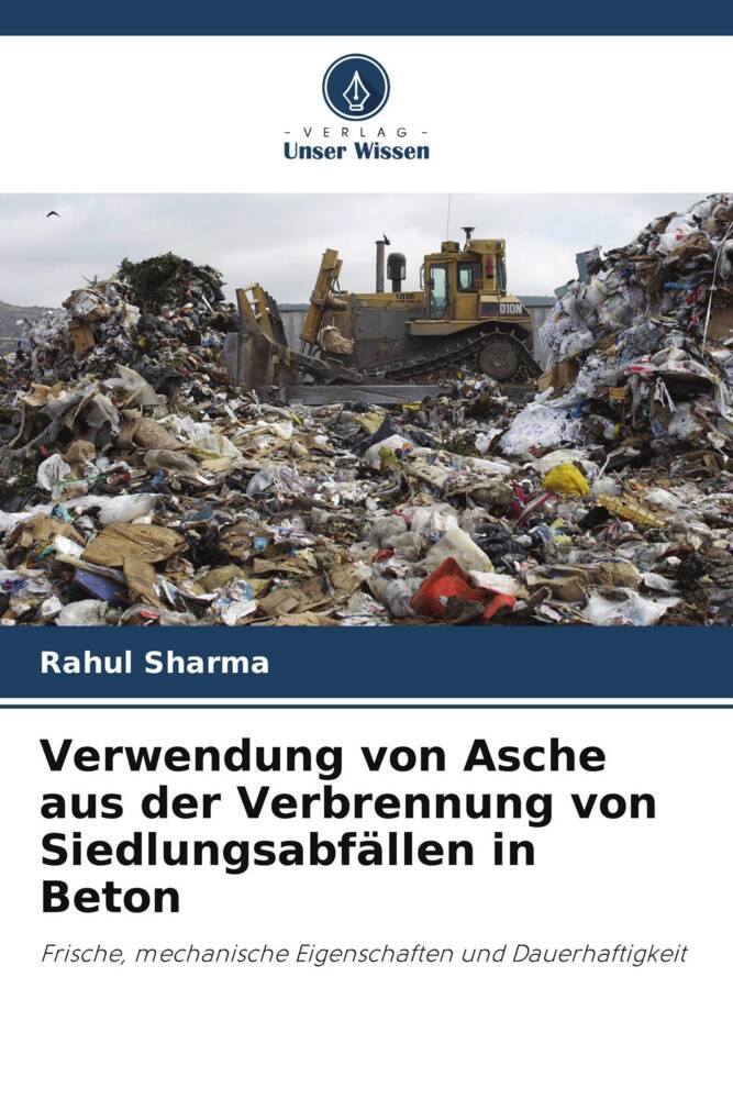 Verwendung von Asche aus der Verbrennung von Siedlungsabfällen in Beton