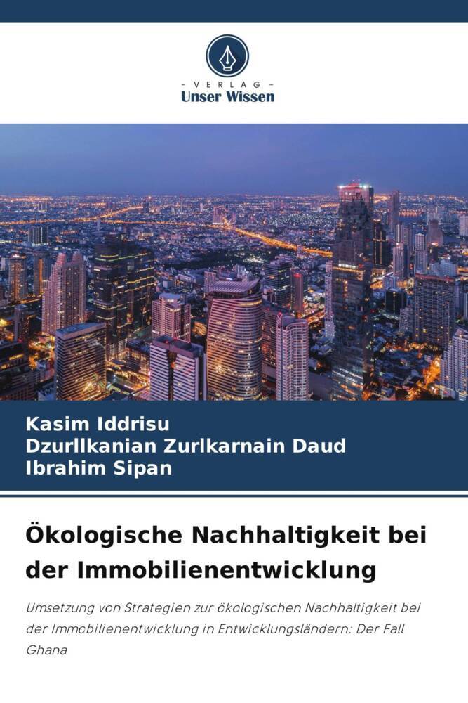 Ökologische Nachhaltigkeit bei der Immobilienentwicklung