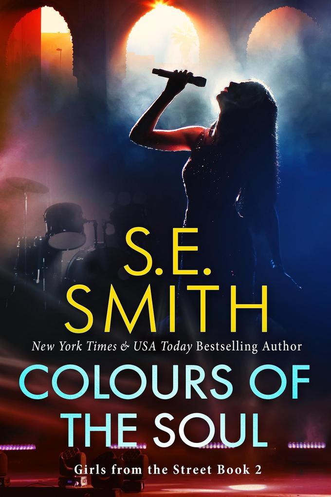 Colours of the Soul (Girls From The Street #2)