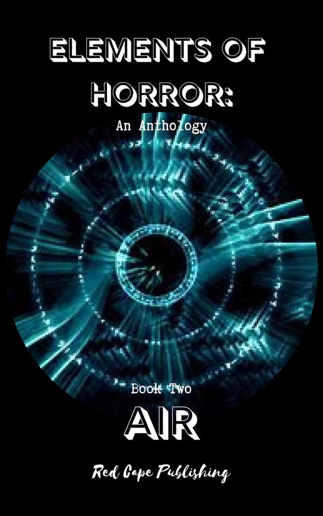 Air (Elements of Horror #2)