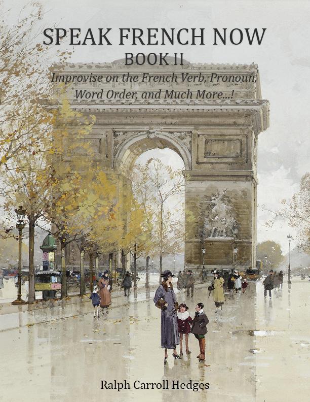 Speak French Now Book II